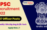 UPSC Notification 2022 – Opening for 37 Officer Posts