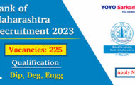 Bank of Maharashtra Notification 2023 – Opening for 225 SO Posts | Apply Online