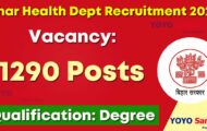 Bihar Health Dept Notification 2023 – Opening for 1290 Medical Officer Posts | Apply Online