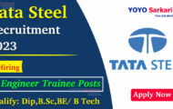 Tata Steel Notification 2023 – Openings For Various Engineer Trainee Posts