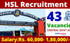 HSL Notification 2023 – Opening for 43 Officer Posts | Apply Online