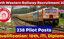 North Western Railway Notification 2023 – Opening for 238 Pilot Posts | Apply Online