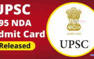 UPSC Notification 2023 – 395 NDA Admit Card Released