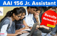 AAI Notification 2023 – 156 Jr. Assistant Results Released