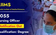 AIIMS NORCET Notification 2023 – Opening for 3055 Nursing Officer Posts | Apply Online