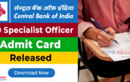 Central Bank of India Notification 2023 – 110 Specialist Officer Admit Card Released