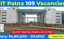 IIT Patna Notification 2023 – Opening for 109 Technician Posts | Apply Online
