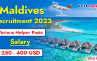 Maldives Notification 2023 – Openings for Various Helper Posts | Apply Email