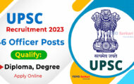 UPSC Notification 2023 – Opening for 146 Officer Posts | Apply Online