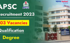 APSC Notification 2023 – Opening for 103 FMO Posts | Apply Online