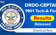 DRDO-CEPTAM Notification 2023 – 1901 Technician (Tech-A & B) TIER-II Results Released