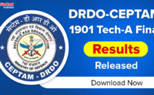 DRDO-CEPTAM Notification 2023 – 1901 Technician (Tech-A & B) TIER-II Results Released