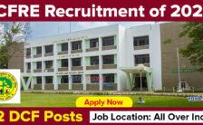 ICFRE Notification 2023 – Opening for 52 DCF Posts | Apply Offline