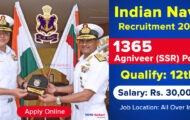 Indian Navy Notification 2023 – Opening for 1365 Agniveer (SSR) Posts | Apply Online