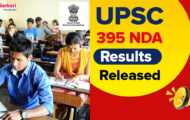 UPSC Notification 2023 – 395 NDA Results Released