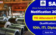 SAIL Notification 2023 – Openings For 110 Attendant Posts | Apply Online