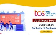 TCS Notification 2023 – Opening for Various Architect Posts | Apply Online