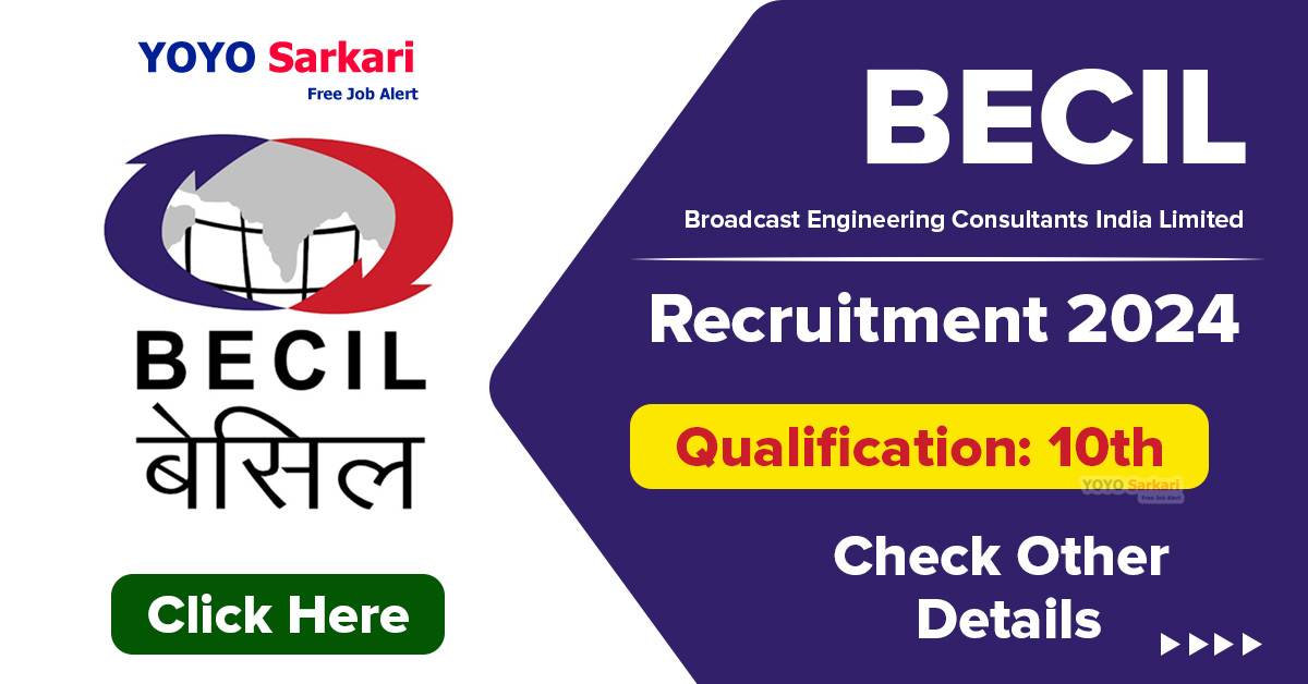 Broadcast Engineering Consultants India Limited - BECIL Recruitment 2024(10th Pass Jobs) - Last Date 03 April at Govt Exam Update