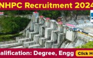 NHPC Recruitment 2024: Check Out Complete Details for 269 Trainee Engineers Posts