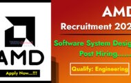 AMD Recruitment 2024: Job Opportunity for Sr. Software System Designer Posts