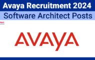 Avaya Recruitment 2024: Details For Various  Software Architect Posts