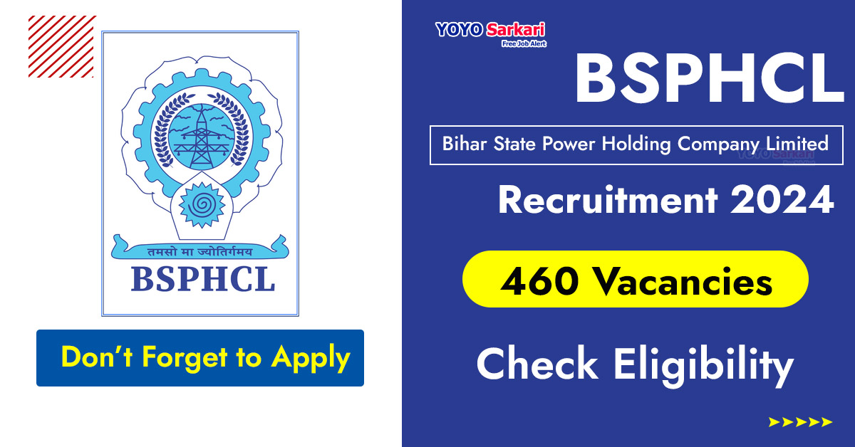 460 Posts -  State Power Holding Company Limited - BSPHCL Recruitment 2024 - Last Date 30 April at Govt Exam Update