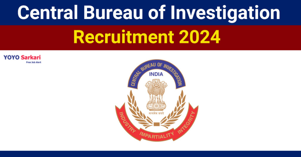 Central Bureau of Investigation - CBI Recruitment 2024 - Last Date 15 May at Govt Exam Update