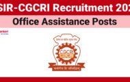 CGCRI Recruitment 2024: Online Application For Various Office Assistance Posts