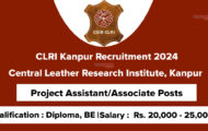 CLRI Kanpur Recruitment 2024: Walk-In-Interview for Various Project Assistant Posts