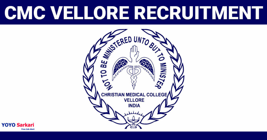 CMC-Vellore Recruitment 2024