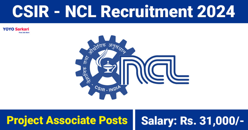 CSIR-NCL Recruitment