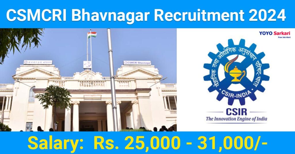 CSMCRI Bhavnagar Recruitment 2024
