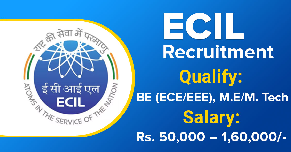 14 Posts - Electronics Corporation of India Limited - ECIL Recruitment 2024 - Last Date 13 April at Govt Exam Update