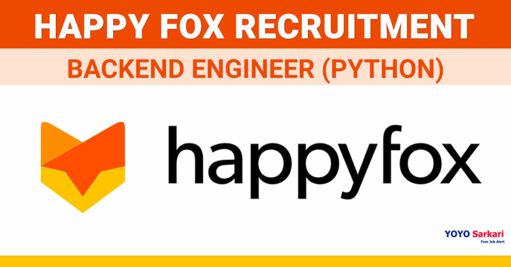 Happy Fox Recruitment 2024