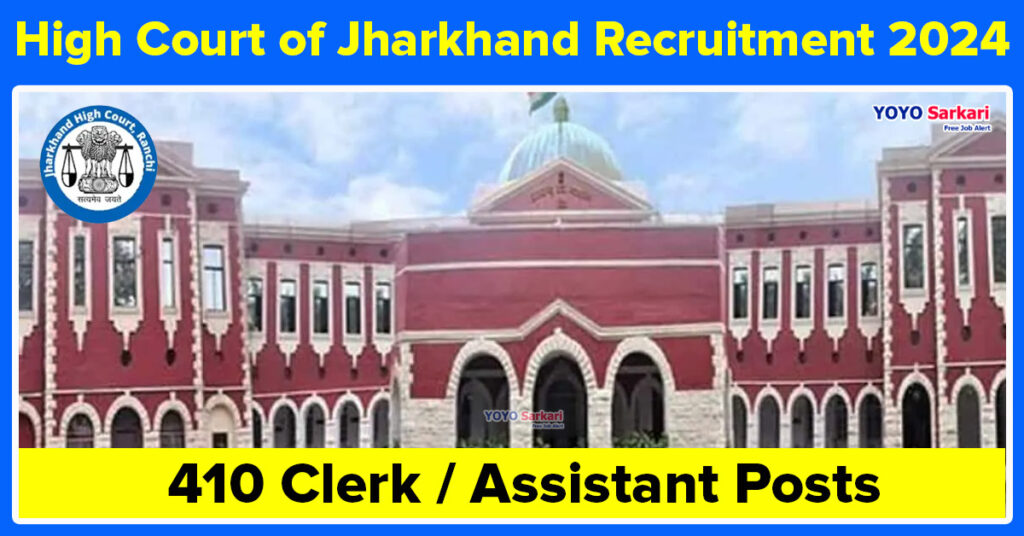 410 Posts - High Court - JHC Recruitment 2024 - Last Date 09 May at Govt Exam Update