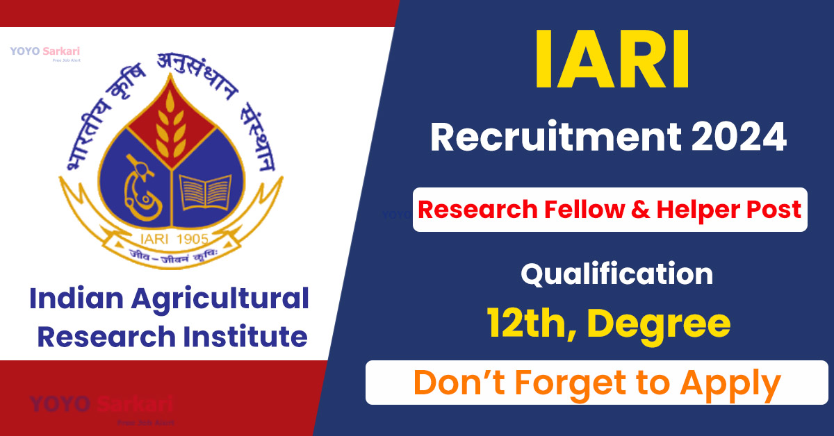 Indian Agricultural Research Institute - IARI Recruitment 2024 - Last Date 25 April at Govt Exam Update