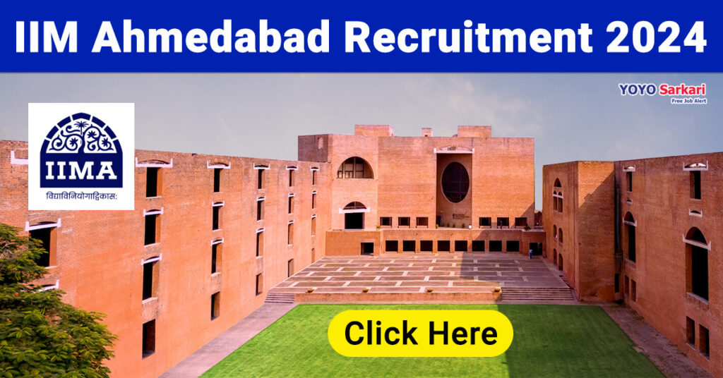 IIM Ahmedabad Recruitment 2024