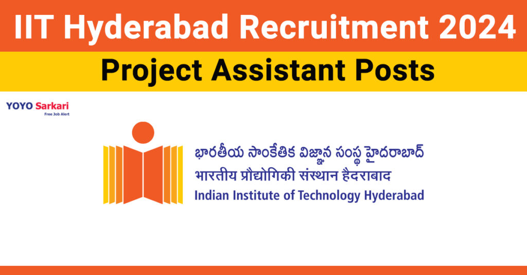 IIT Hyderabad Recruitment 2024