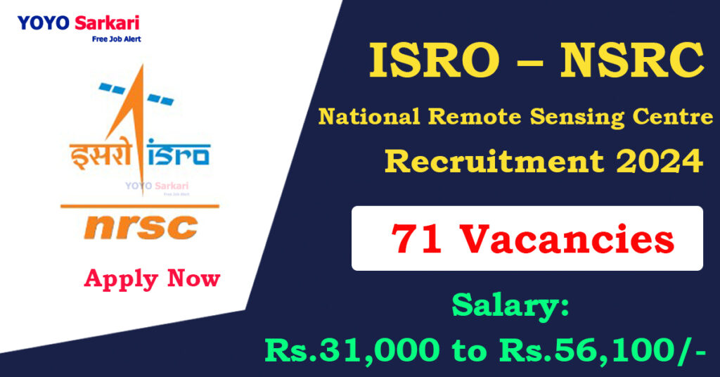 ISRO - NSRC Recruitment 2024
