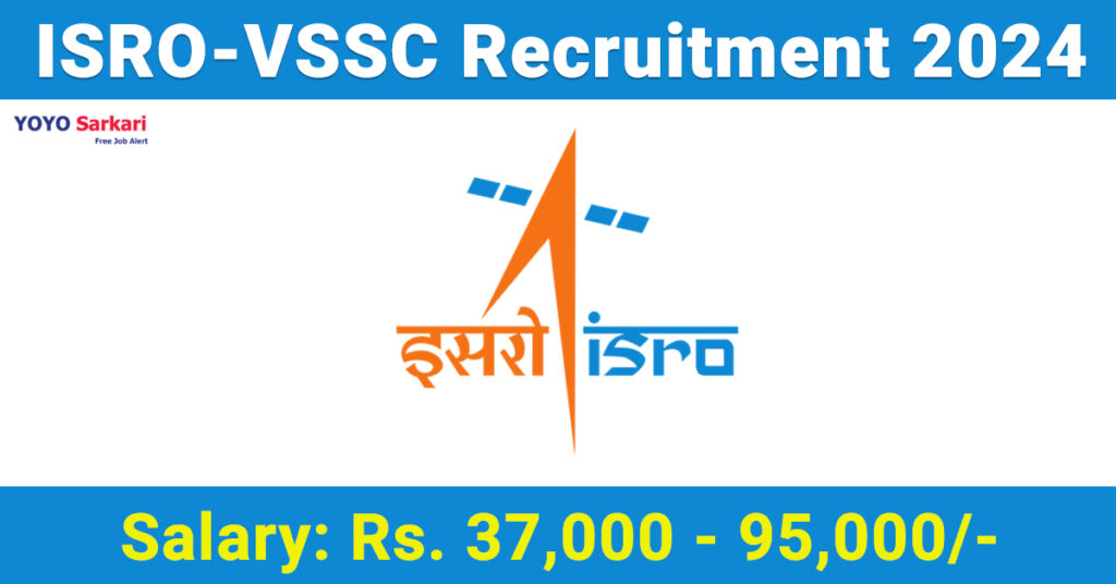 ISRO-VSSC Recruitment 2024