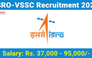 ISRO-VSSC Recruitment 2024: Notification For Various Project Associate Posts