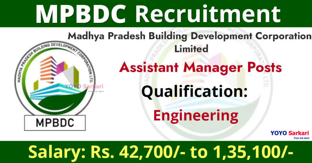 55 Posts - Building Development Corporation Limited - MPBDC Recruitment 2024 - Last Date 30 April at Govt Exam Update