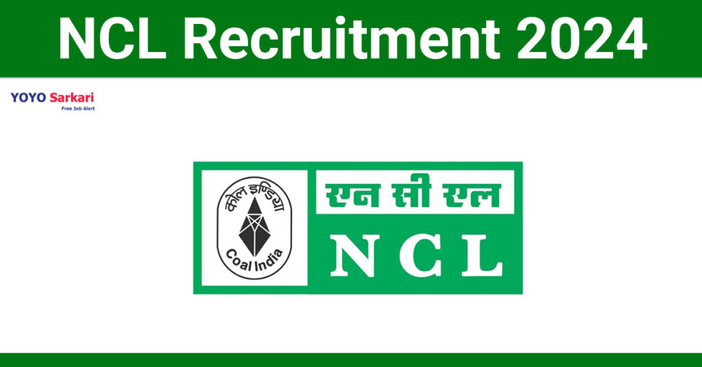 Northern Coalfields Ltd - NCL Recruitment 2024 - Last Date 03 May at Govt Exam Update