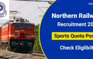 Northern Railway Recruitment 2024: Opportunities For 38 Sports Quota Posts Post