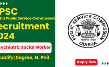 OPSC Recruitment 2024: Online Application For 13 Psychiatric Social Worker Posts