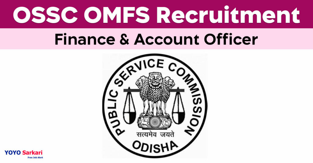 OSSC-OMFS recruitment 2024