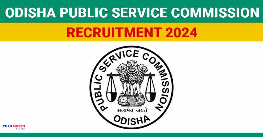 Odisha-Public-Service-Commission recruitment 2024