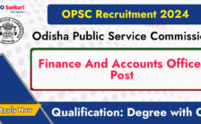 Odisha Public Service Commission Recruitment 2024: Various Accounts Officer Posts