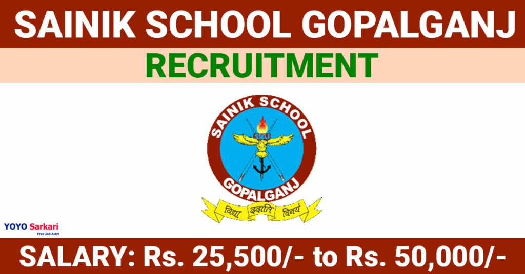 Sainik School Gopalganj Recruitment 2024