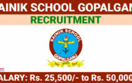 Sainik School Gopalganj Recruitment 2024: Offline Application For Various Counsellor Posts